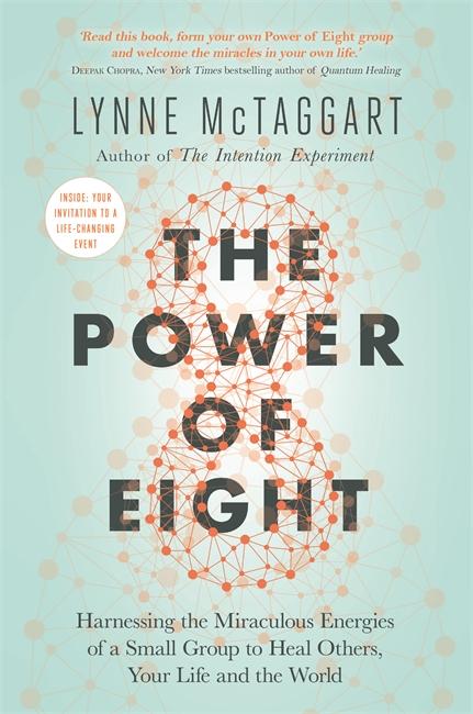 Cover: 9781788173223 | The Power of Eight | Lynne Mctaggart | Taschenbuch | Englisch | 2019