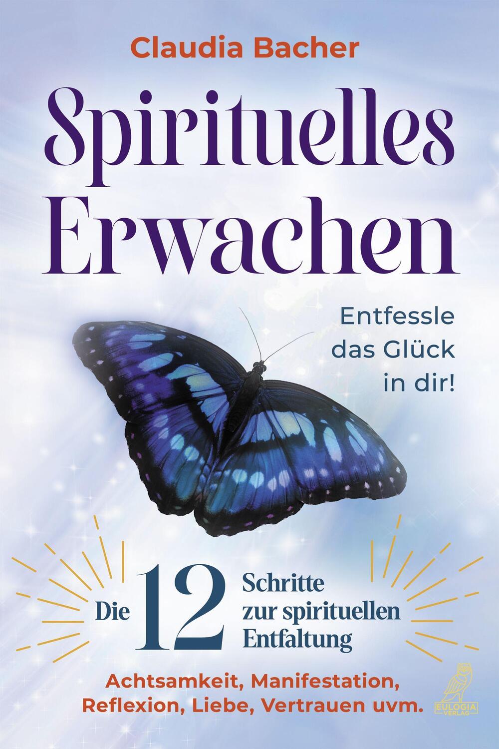 Cover: 9783969672730 | Spirituelles Erwachen | Claudia Bacher | Taschenbuch | 184 S. | 2022