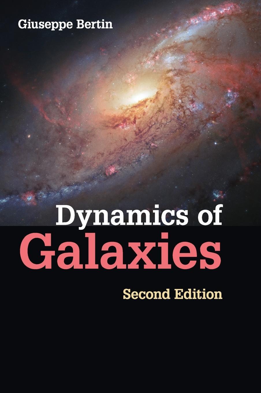 Cover: 9781107000544 | Dynamics of Galaxies | Giuseppe Bertin | Buch | Englisch | 2014