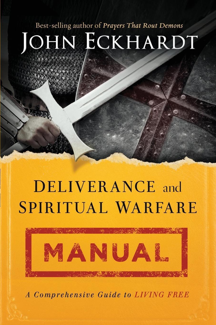 Cover: 9781621366256 | Deliverance and Spiritual Warfare Manual | John Eckhardt | Taschenbuch
