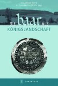 Cover: 9783799508513 | Die Baar als Königslandschaft | Buch | 400 S. | Deutsch | 2010