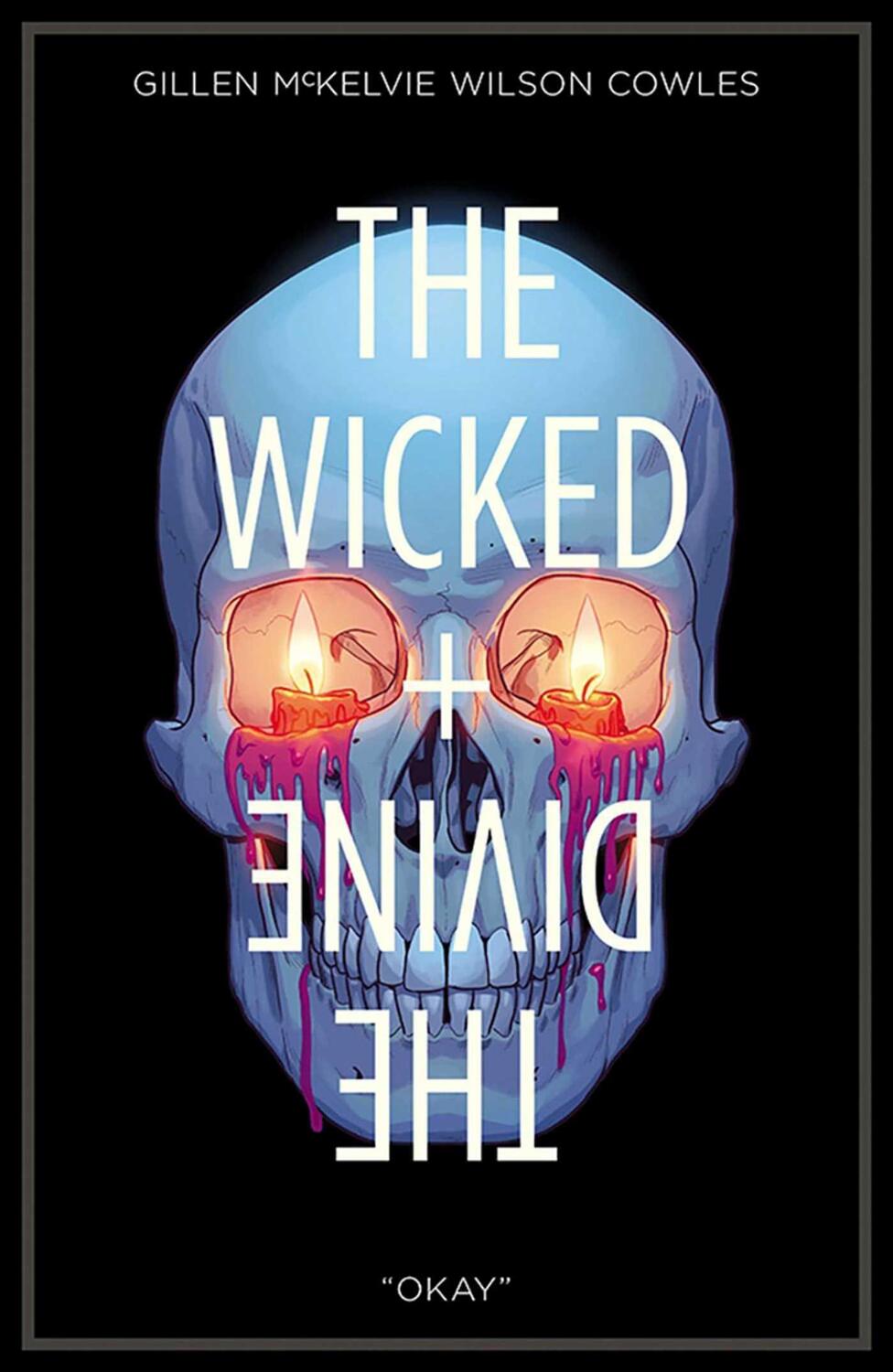 Cover: 9781534312494 | The Wicked + the Divine Volume 9: Okay | Kieron Gillen | Taschenbuch
