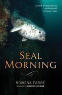 Cover: 9781841586908 | Seal Morning | Rowena Farre | Taschenbuch | Kartoniert / Broschiert