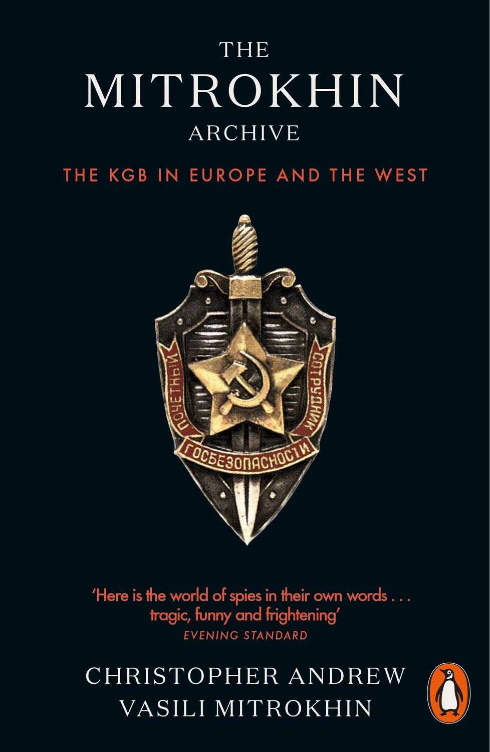 Cover: 9780141989488 | The Mitrokhin Archive | The KGB in Europe and the West | Taschenbuch