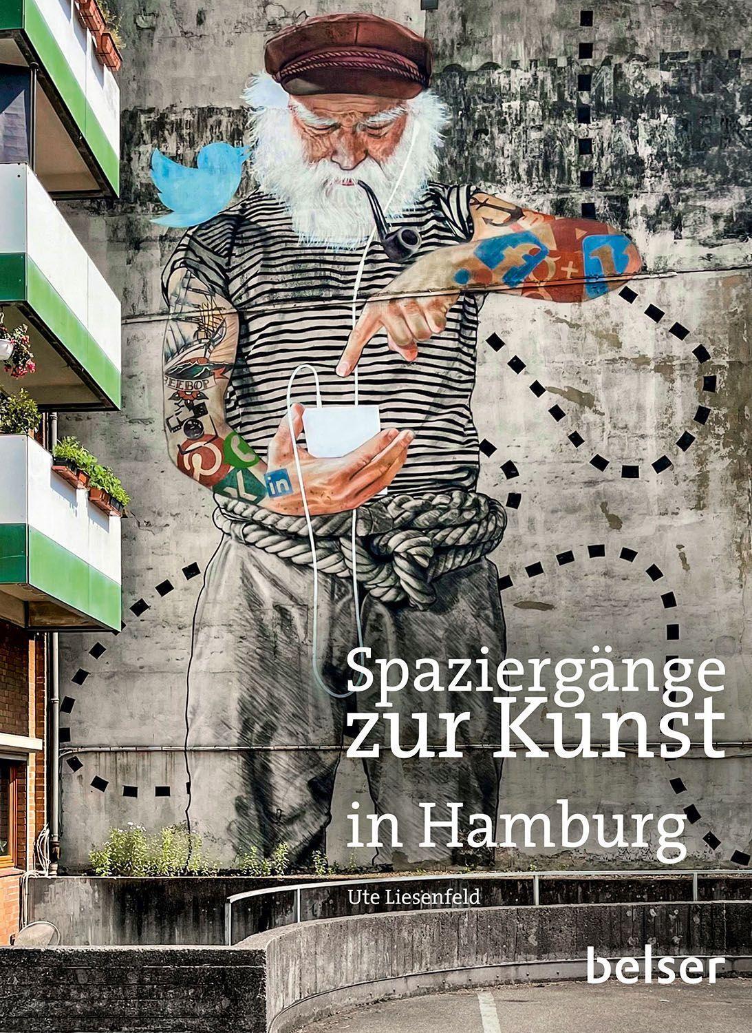 Cover: 9783989050037 | Spaziergänge zur Kunst in Hamburg | Ute Liesenfeld | Taschenbuch