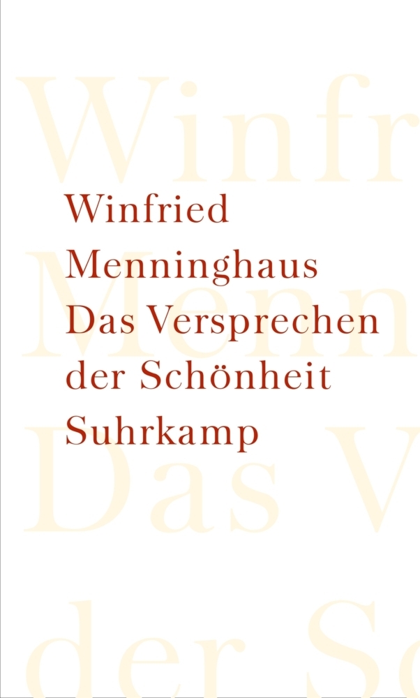 Cover: 9783518583807 | Das Versprechen der Schönheit | Winfried Menninghaus | Buch | 386 S.