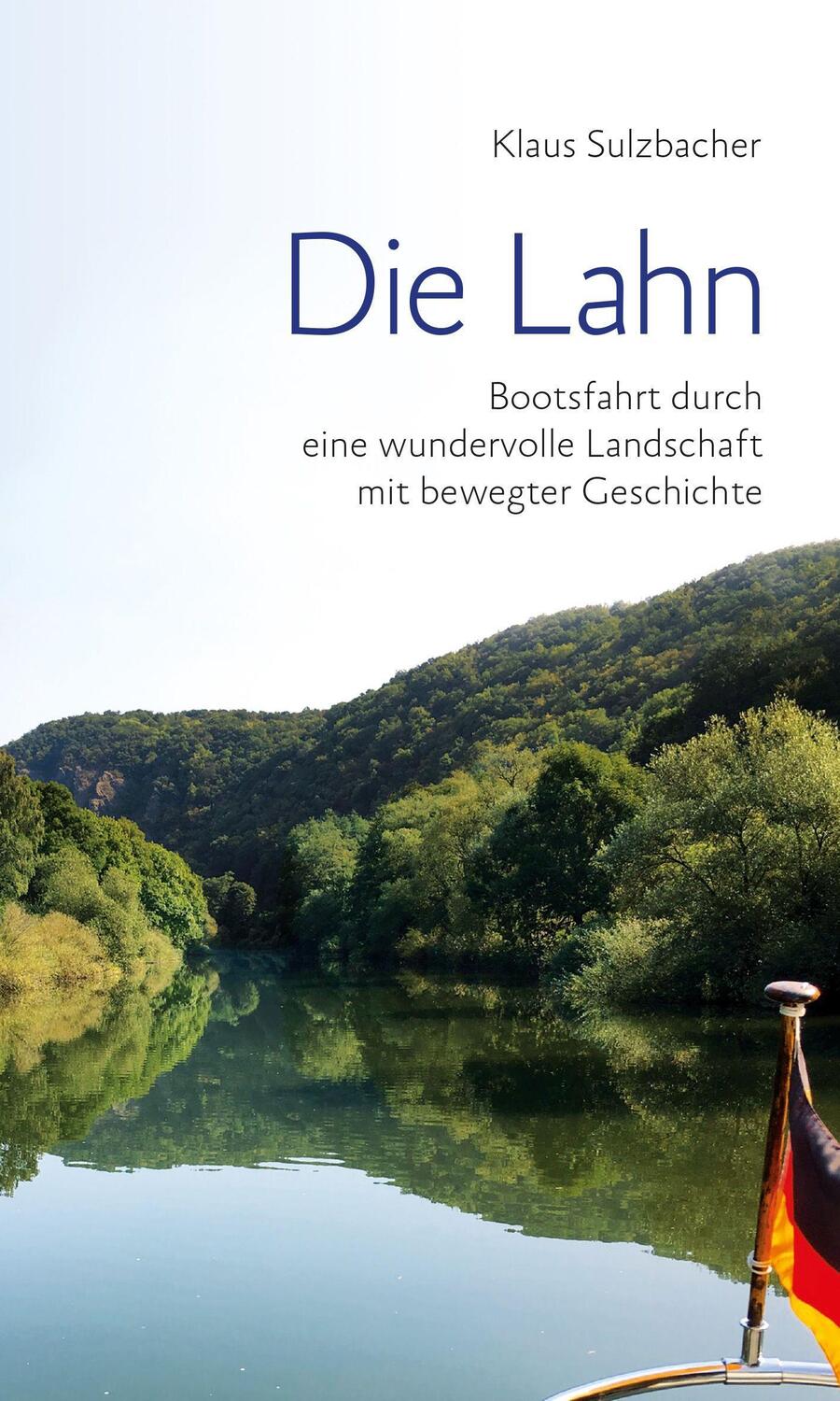 Cover: 9783947874057 | Die Lahn | Klaus Sulzbacher | Taschenbuch | Deutsch | 2020