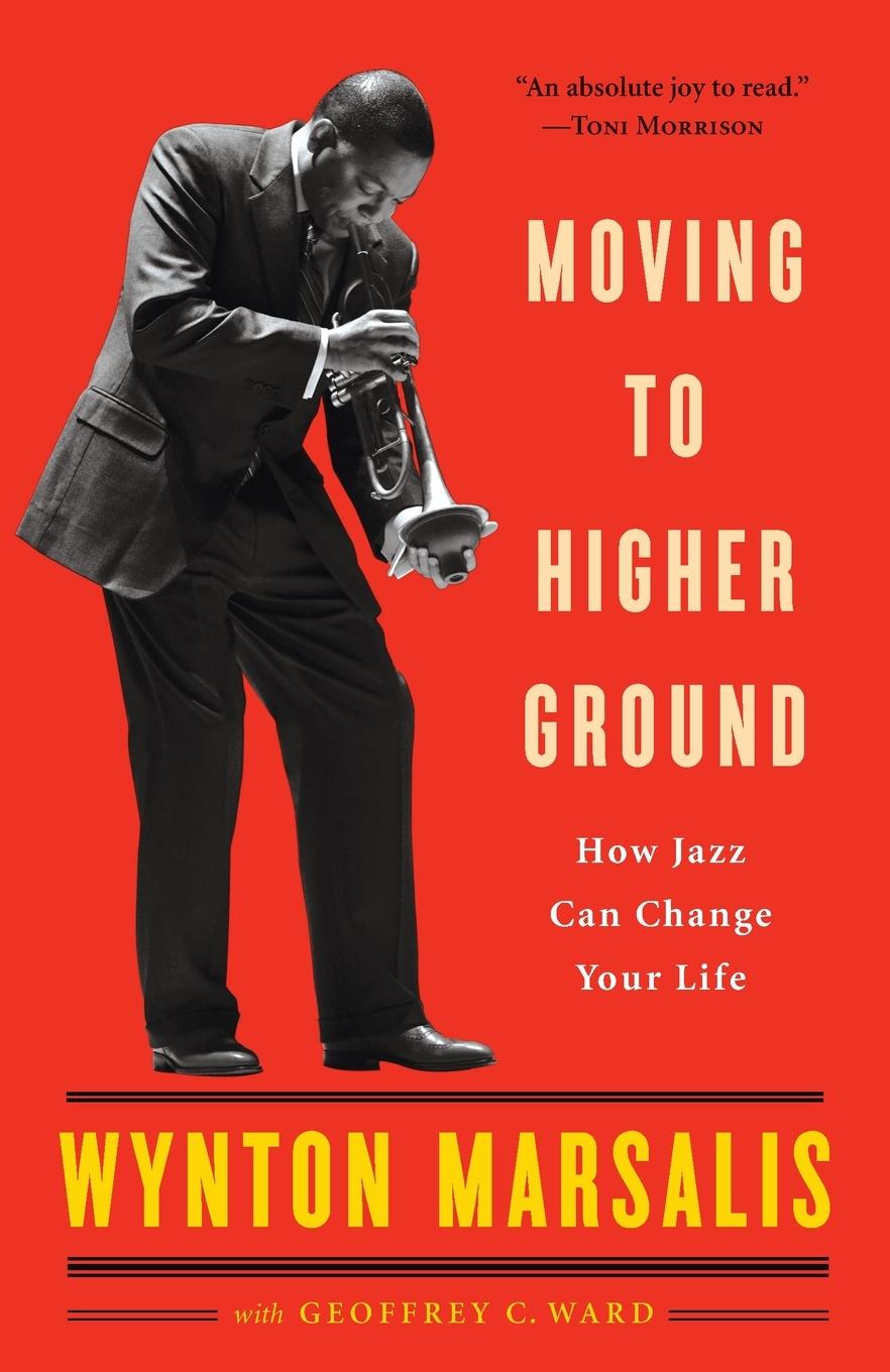 Cover: 9780812969085 | Moving to Higher Ground | How Jazz Can Change Your Life | Taschenbuch