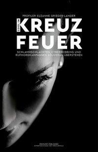 Cover: 9783945112564 | Cool im Kreuzfeuer | Suzanne Grieger-Langer | Taschenbuch | Deutsch