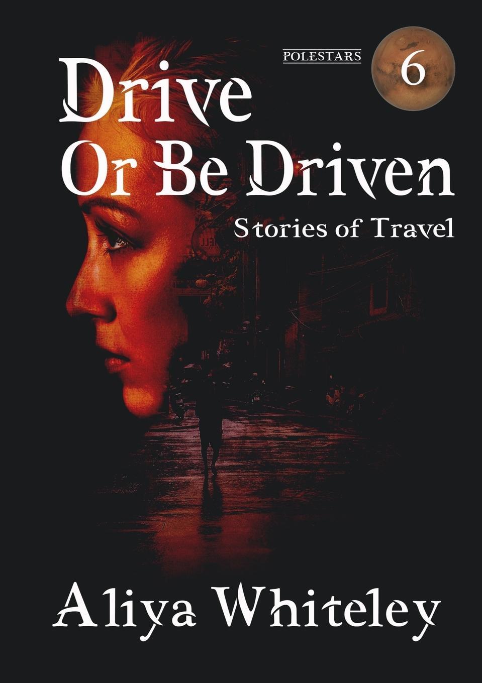 Cover: 9781914953705 | Drive or Be Driven | Aliya Whiteley | Taschenbuch | Paperback | 2024