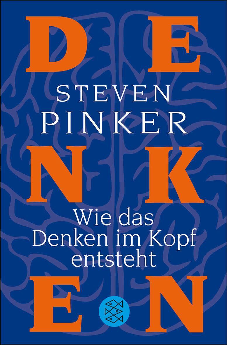 Cover: 9783596192755 | Wie das Denken im Kopf entsteht | Steven Pinker | Taschenbuch | 784 S.