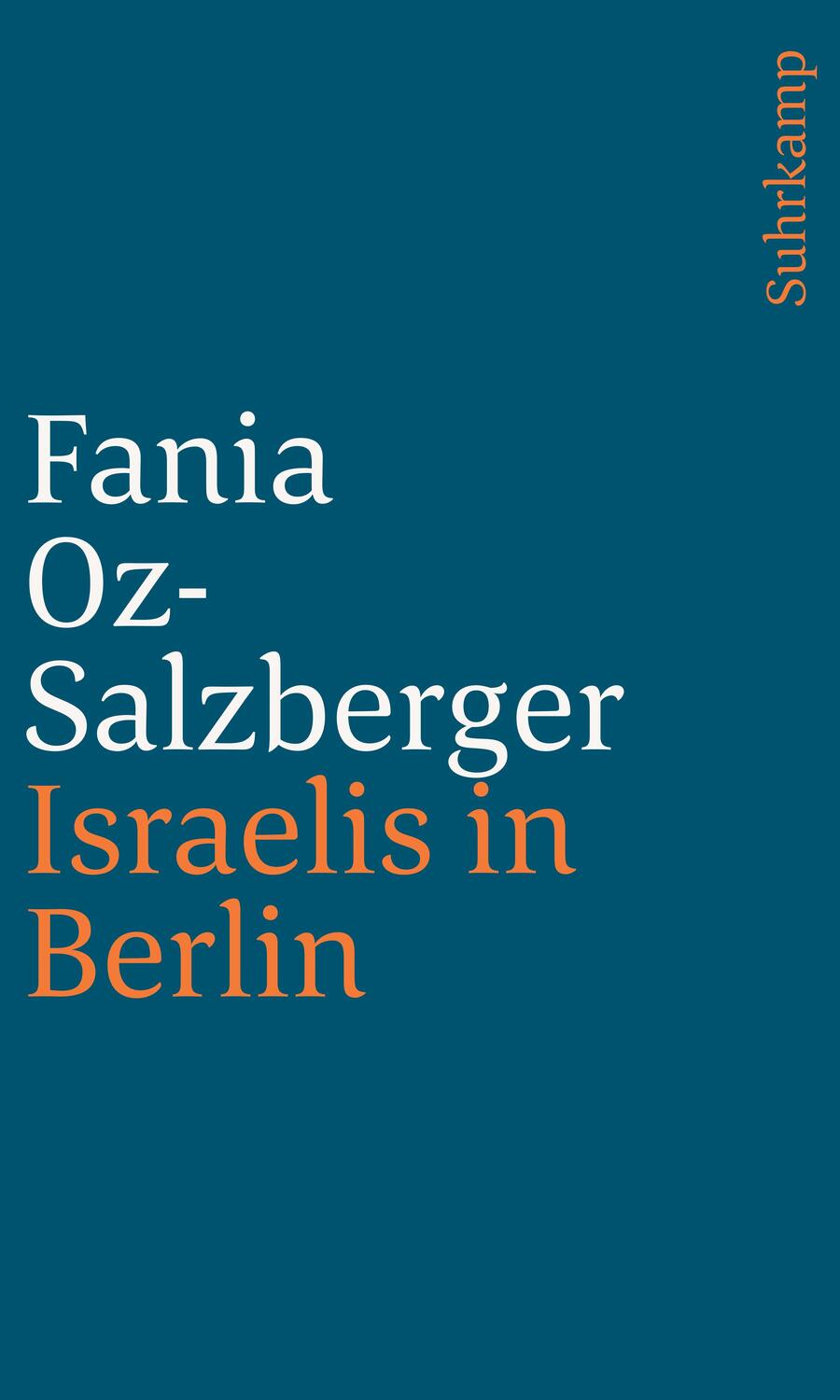Cover: 9783633241170 | Israelis in Berlin | Fania Oz-Salzberger | Taschenbuch | Deutsch