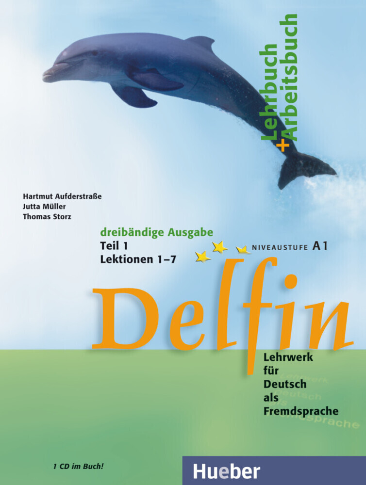 Cover: 9783194016019 | Delfin, m. 1 Buch, m. 1 Audio-CD. Tl.1 | Lektionen 1-7. Niveaustufe A1