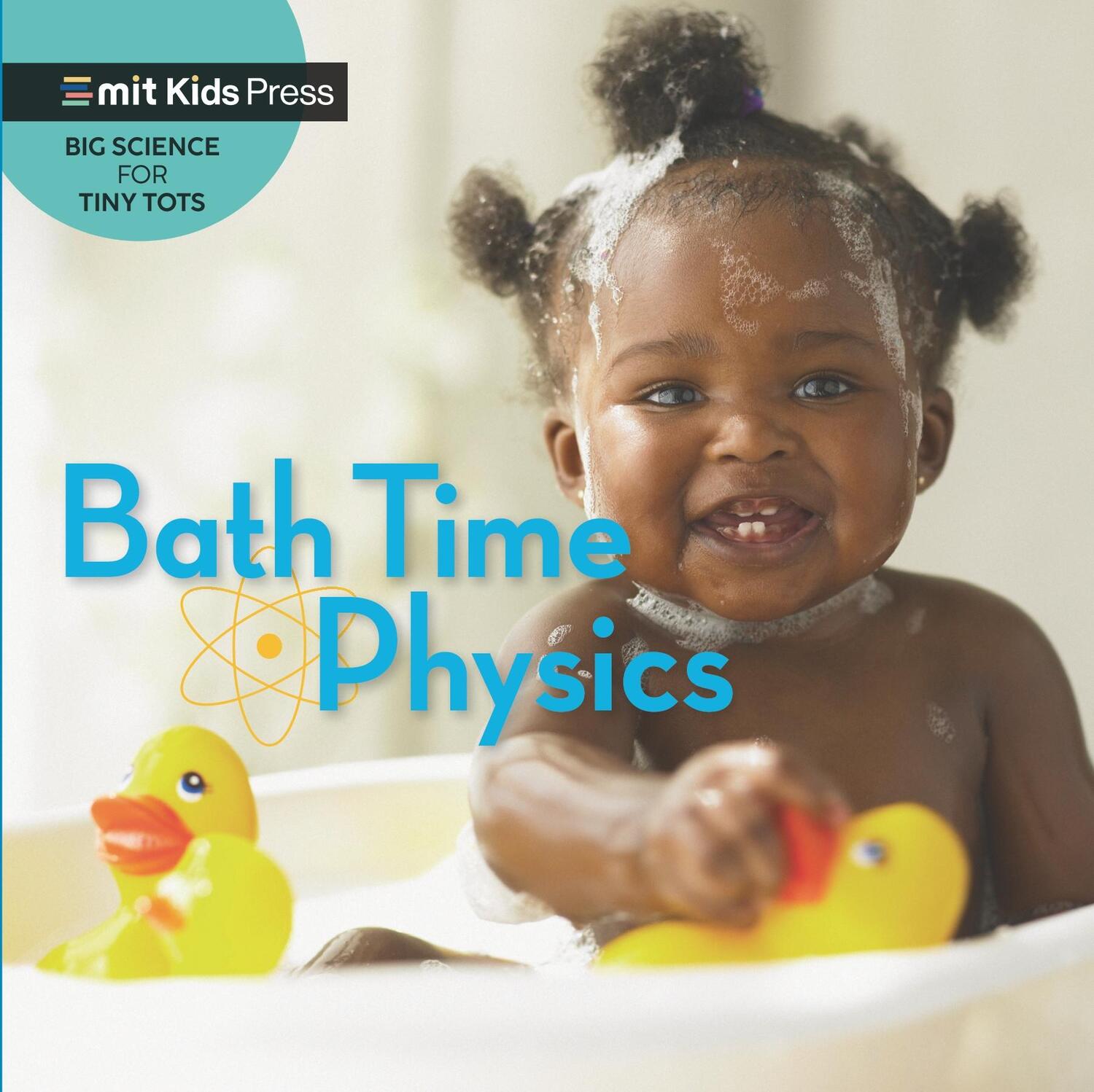 Cover: 9781529512168 | Bath Time Physics | Jill Esbaum (u. a.) | Buch | Papp-Bilderbuch