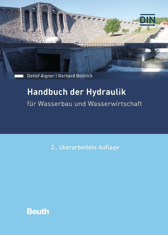 Cover: 9783410307488 | Handbuch der Hydraulik | für Wasserbau und Wasserwirtschaft | Buch