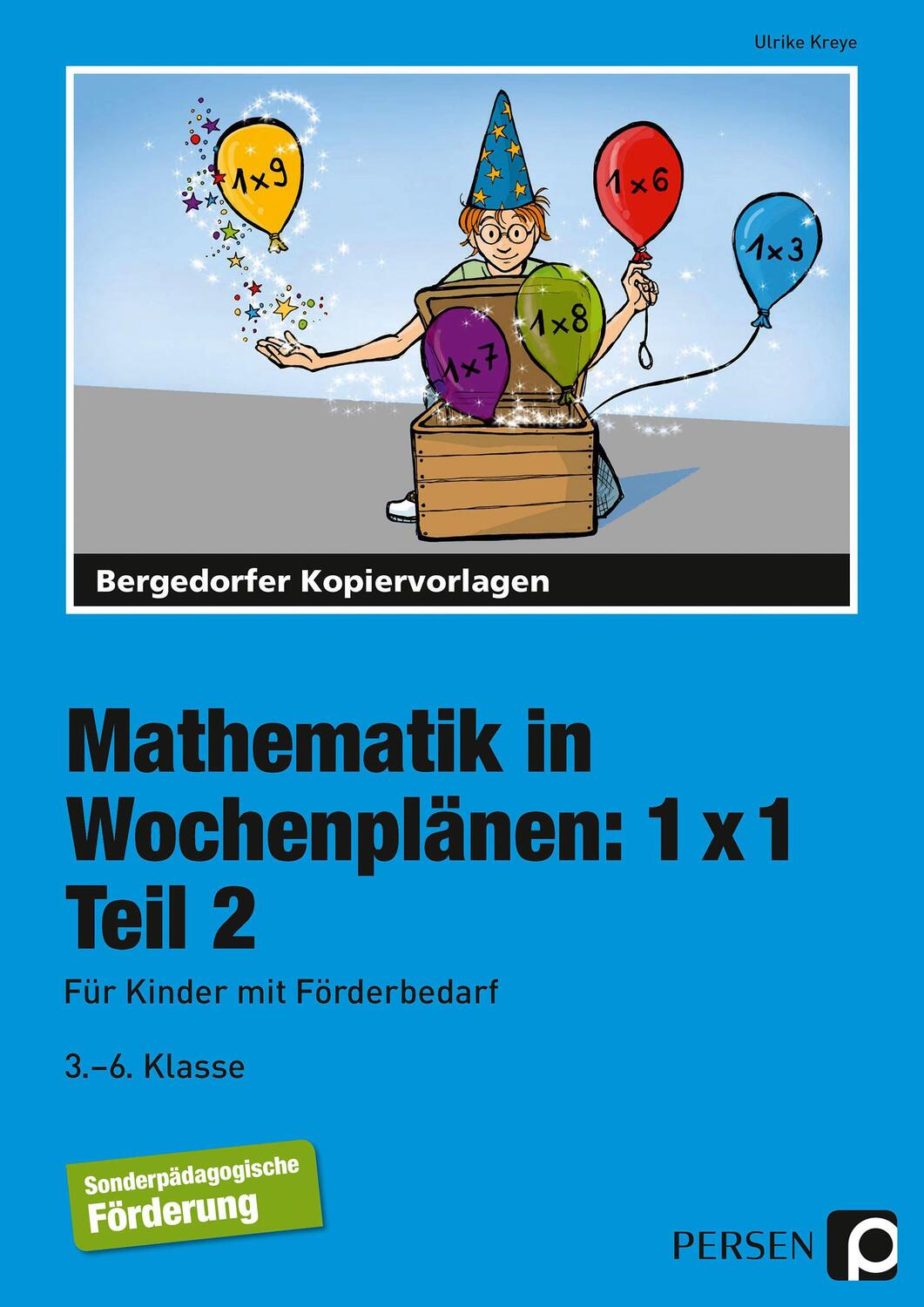 Cover: 9783834424808 | Mathematik in Wochenplänen: 1 x 1. Teil 2 | (3. bis 6. Klasse) | Kreye