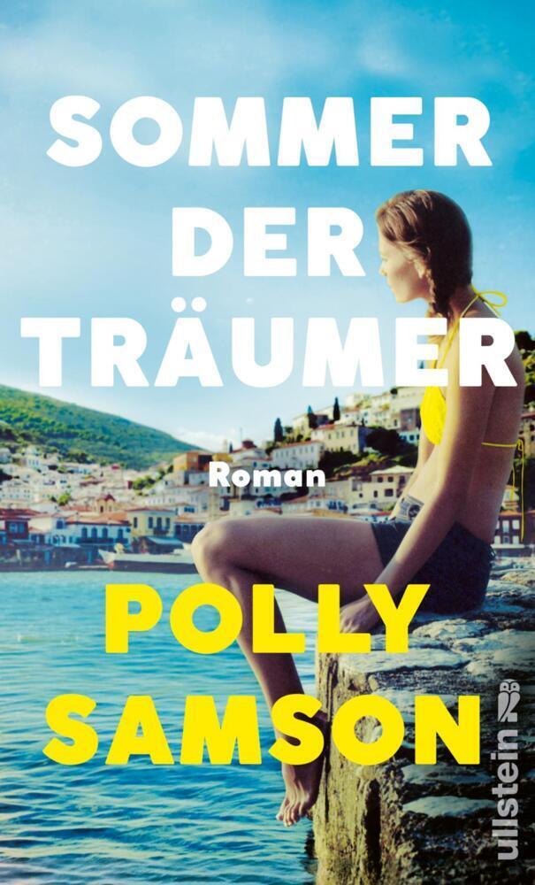 Cover: 9783550201424 | Sommer der Träumer | Polly Samson | Buch | 384 S. | Deutsch | 2021
