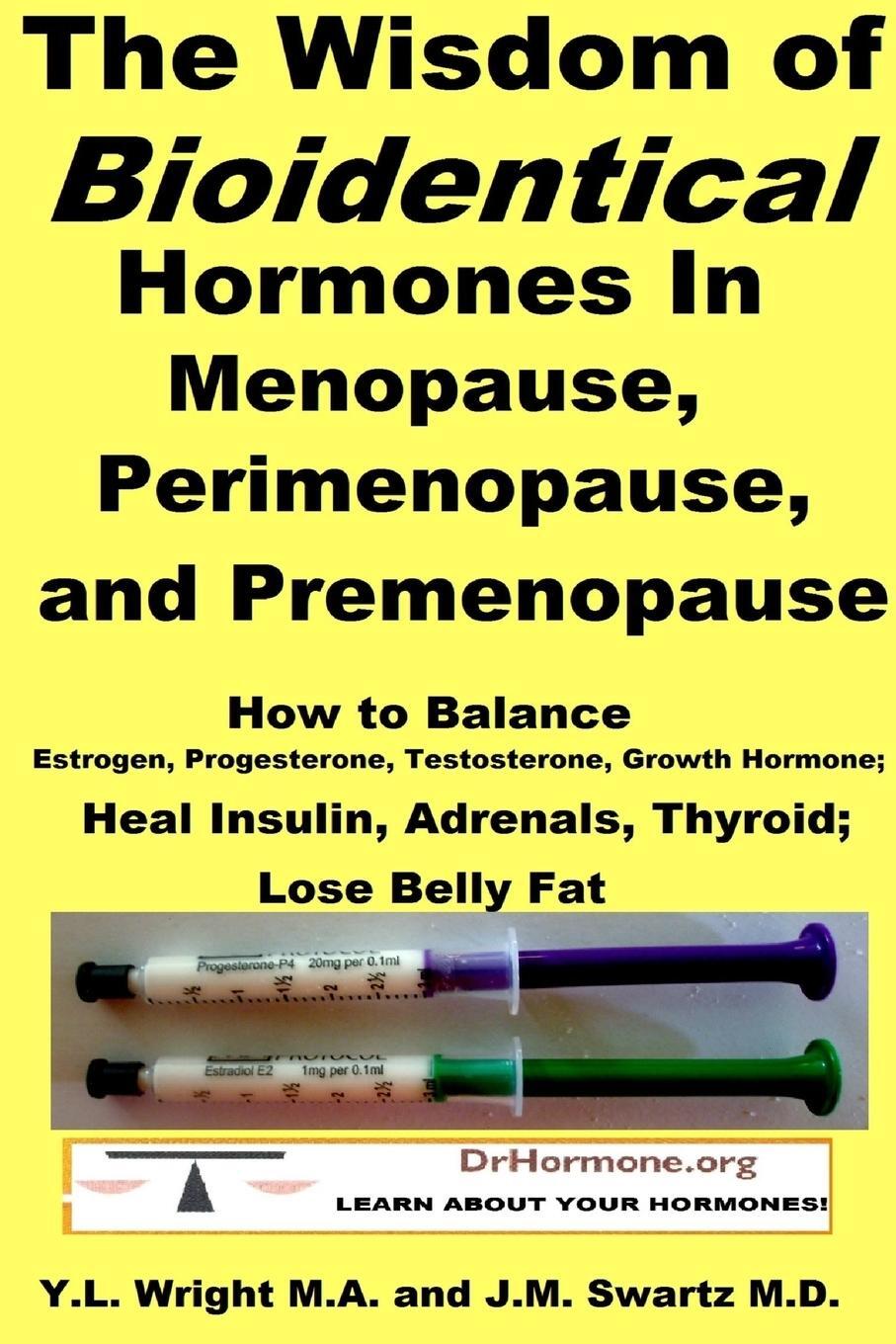 Cover: 9781312956629 | The Wisdom of Bioidentical Hormones In Menopause, Perimenopause,...