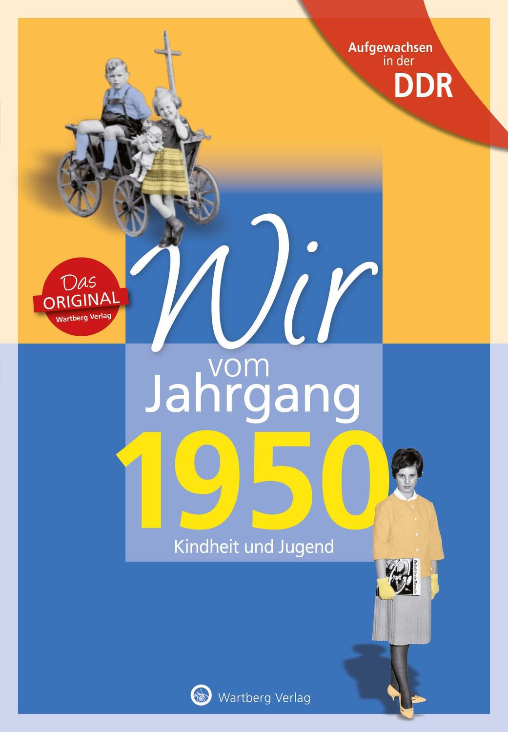 Cover: 9783831331505 | Wir vom Jahrgang 1950. Aufgewachsen in der DDR | Regina Söffker | Buch