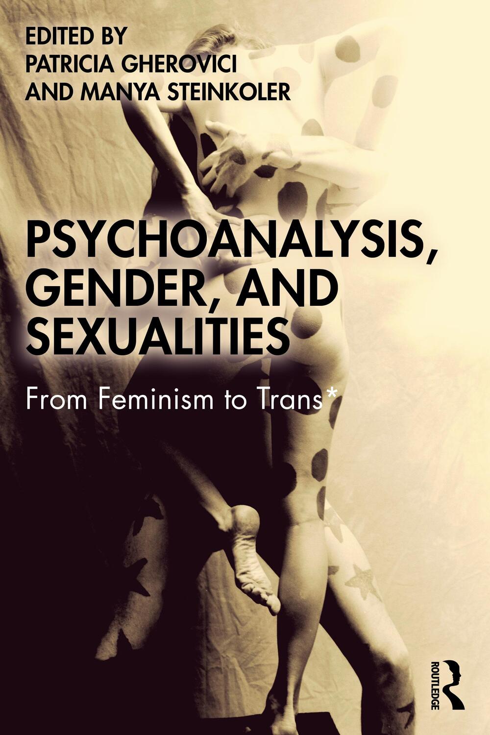 Cover: 9781032257600 | Psychoanalysis, Gender, and Sexualities | From Feminism to Trans*