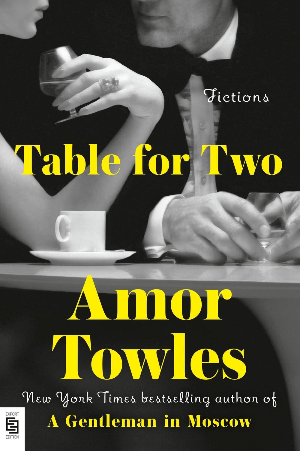 Cover: 9780593831236 | Table for Two | Fictions | Amor Towles | Taschenbuch | 464 S. | 2024