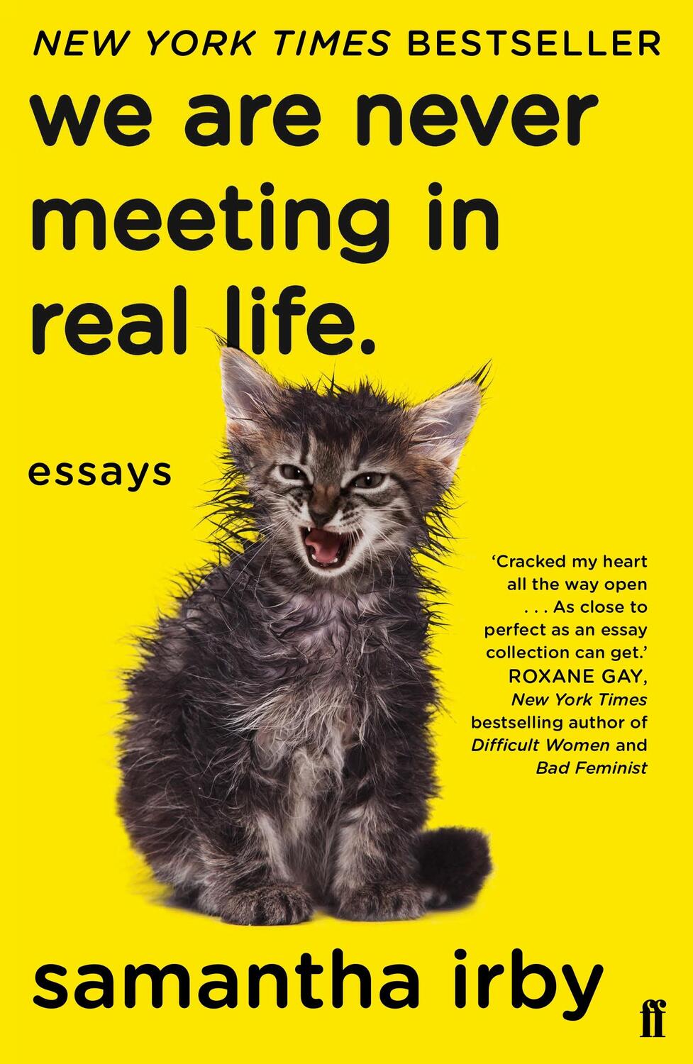 Cover: 9780571349814 | We Are Never Meeting in Real Life | Samantha Irby | Taschenbuch | XII