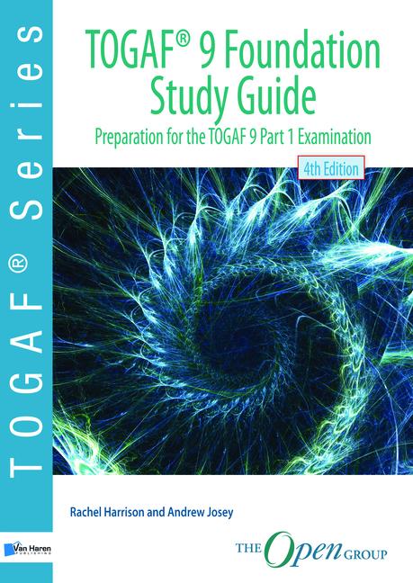 Cover: 9789401802895 | Togaf (R) 9 Foundation Study Guide | van Haren Publishing | Buch