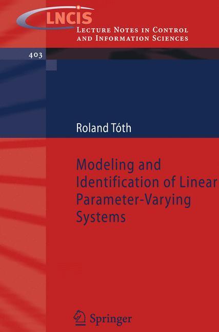 Cover: 9783642138119 | Modeling and Identification of Linear Parameter-Varying Systems | Toth