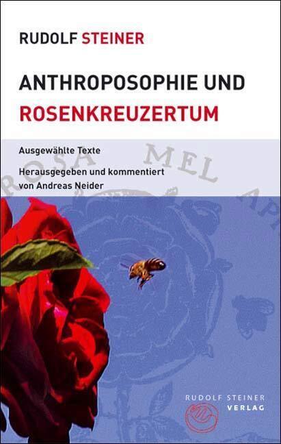Cover: 9783727453762 | Anthroposophie und Rosenkreuzertum | Ausgewählte Texte | Steiner