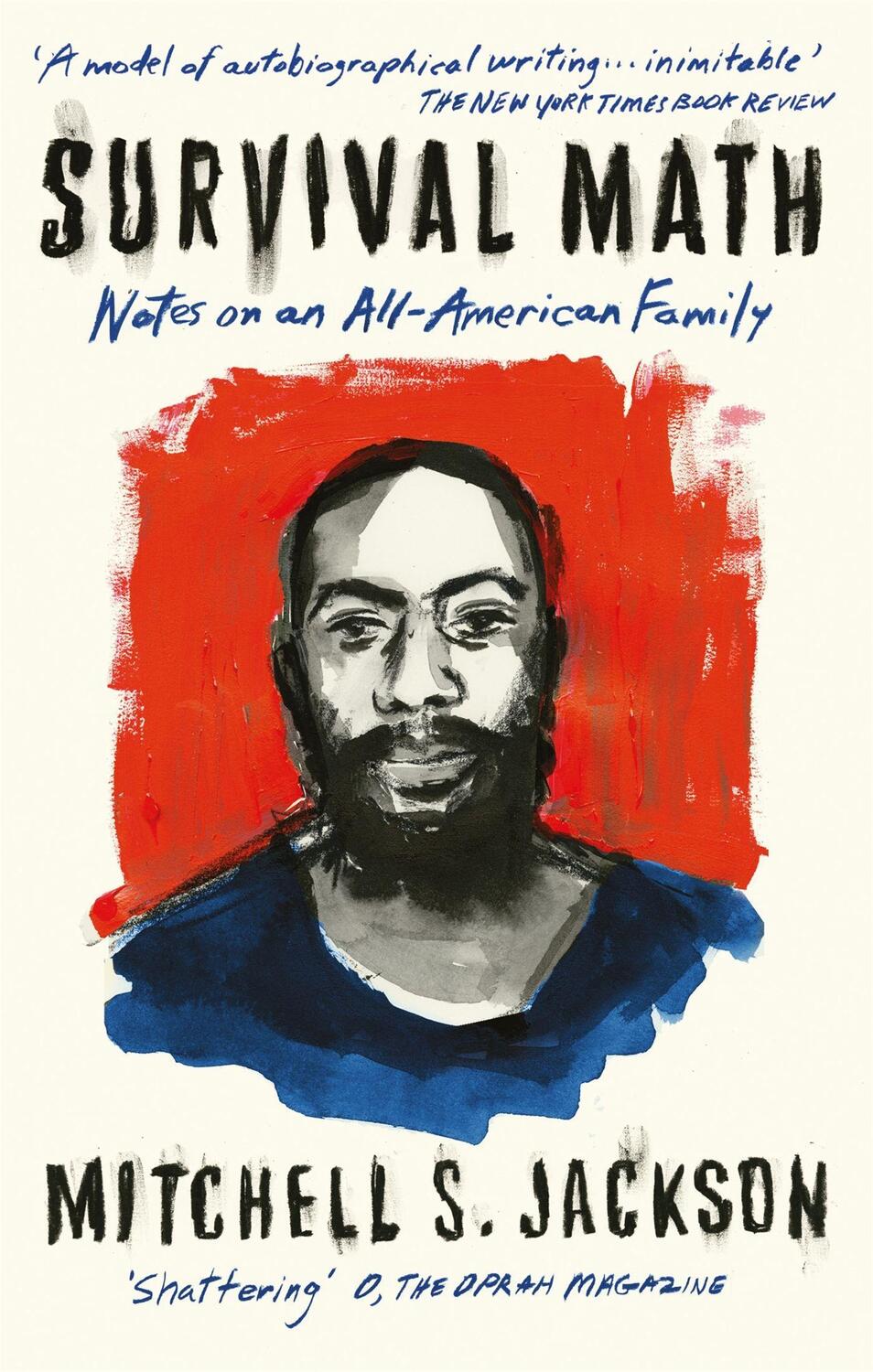 Cover: 9780349701349 | Survival Math | Notes on an All-American Family | Mitchell S. Jackson