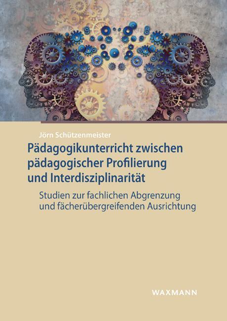 Cover: 9783830942412 | Pädagogikunterricht zwischen pädagogischer Profilierung und...