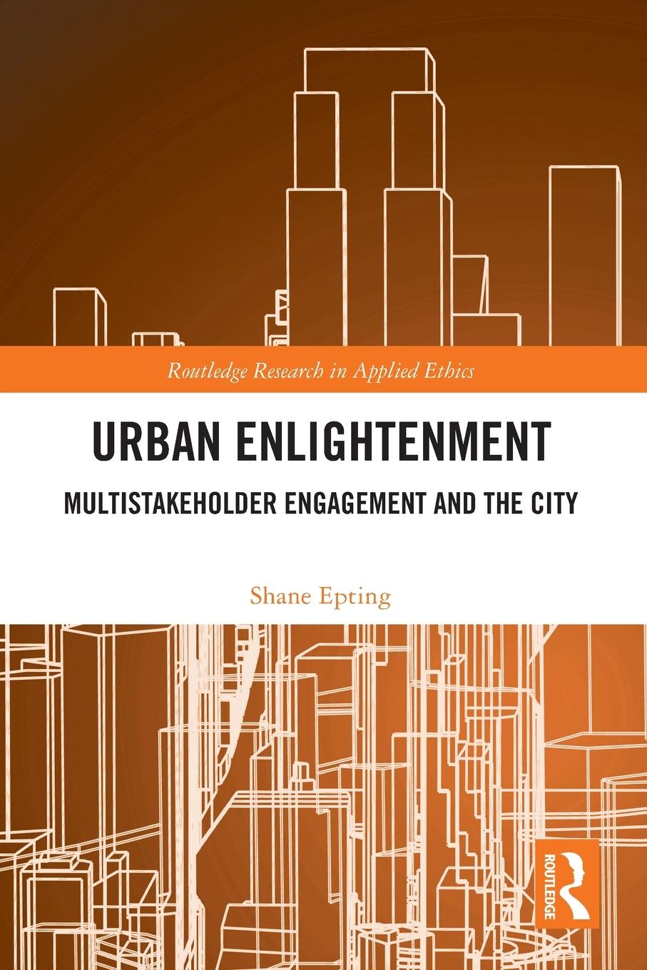 Cover: 9781032369761 | Urban Enlightenment | Multistakeholder Engagement and the City | Buch