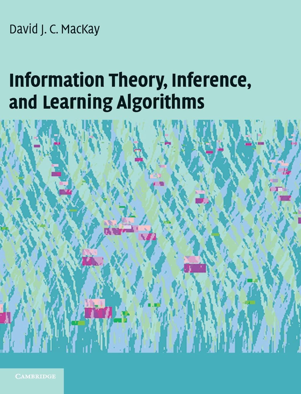 Cover: 9780521642989 | Information Theory, Inference and Learning Algorithms | MacKay | Buch