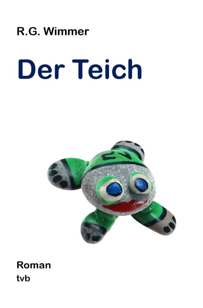 Cover: 9783000720796 | Der Teich | Robert Wimmer | Taschenbuch | Deutsch | Triturus