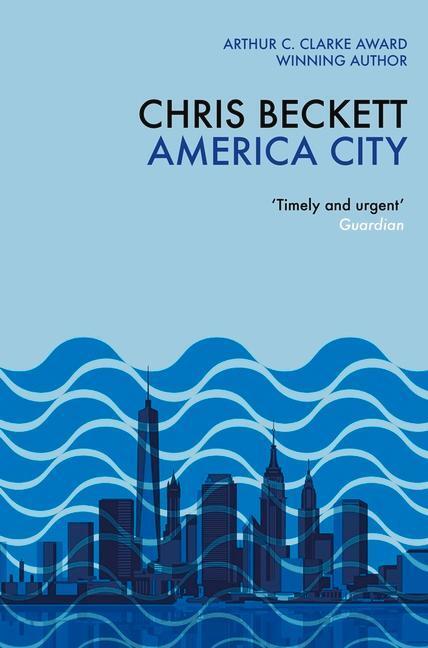 Cover: 9781786491541 | America City | Chris Beckett | Taschenbuch | 360 S. | Englisch | 2019