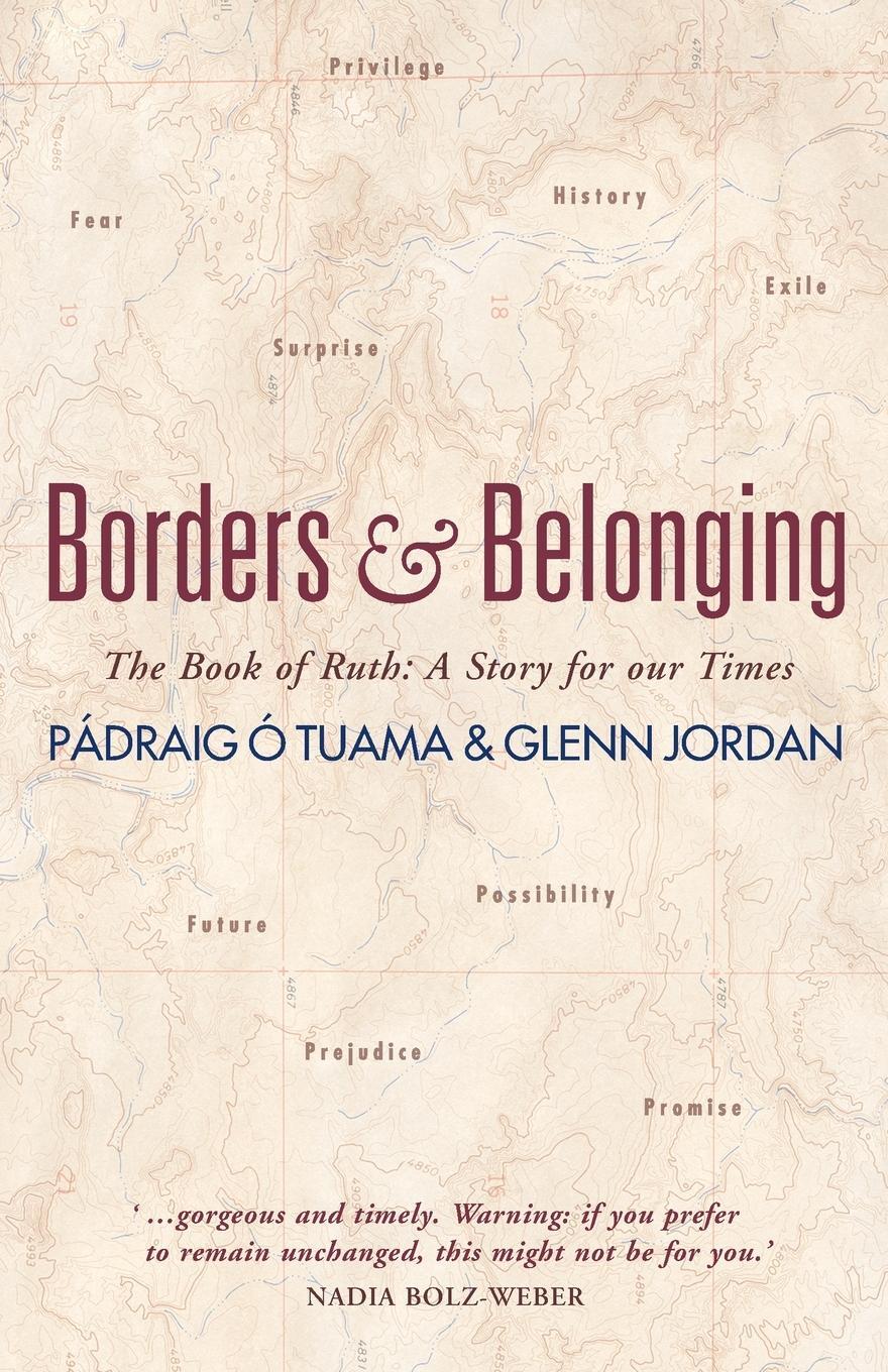 Cover: 9781786222565 | Borders and Belonging | The Book of Ruth: A story for our times | Buch