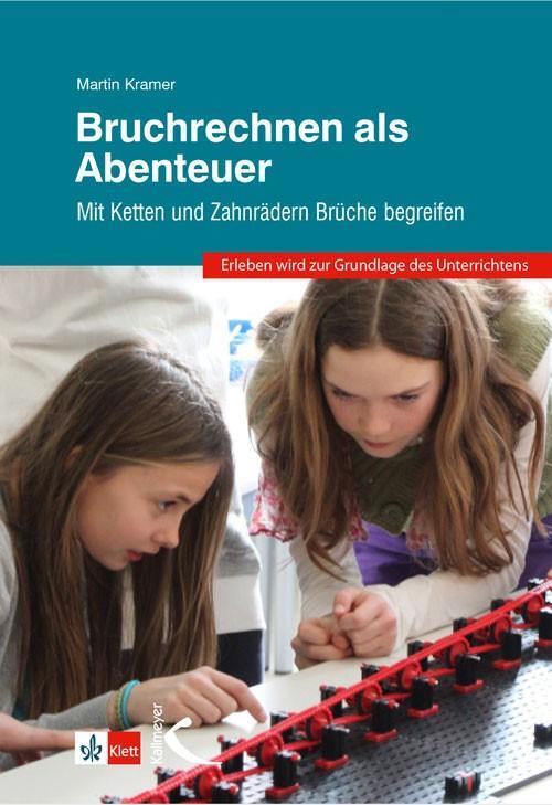 Cover: 9783772711084 | Bruchrechnen als Abenteuer | Martin Kramer | Buch | Deutsch | 2018