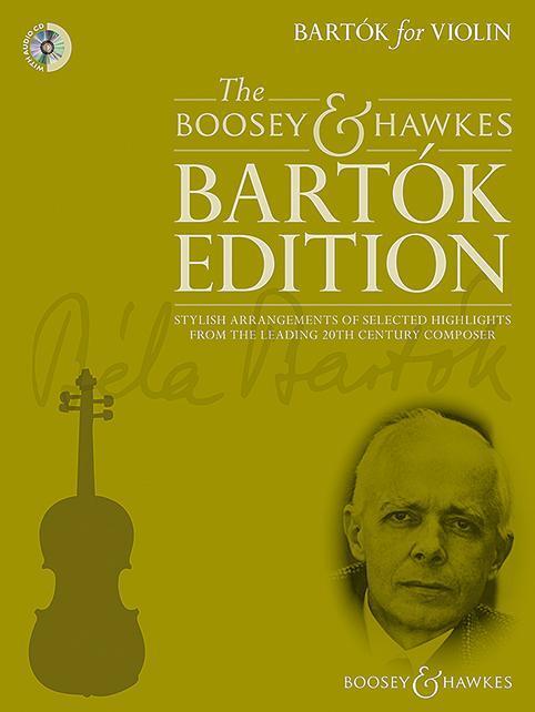 Cover: 9781784541453 | Bartok for Violin: The Boosey &amp; Hawkes Bartok Edition | Taschenbuch