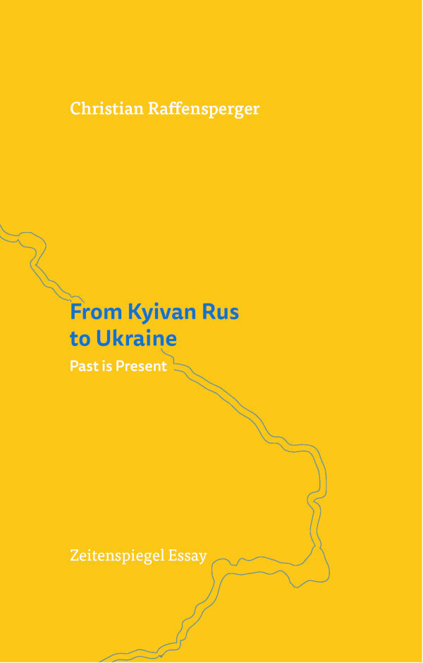Cover: 9783777223018 | From Kyivan Rus to Ukraine: Past is Present | Christian Raffensperger