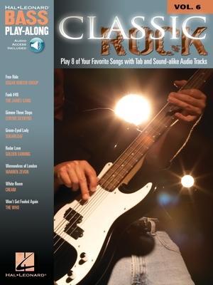 Cover: 9780634090042 | Classic Rock: Bass Play-Along Volume 6 [With CD (Audio)] | Taschenbuch