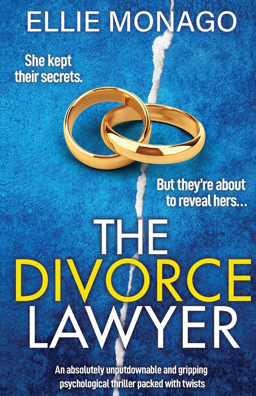 Cover: 9781837908158 | The Divorce Lawyer | Ellie Monago | Taschenbuch | The Divorce | 2024