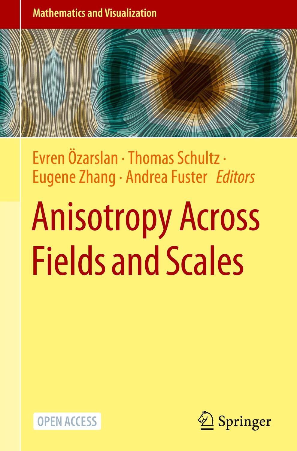Cover: 9783030562144 | Anisotropy Across Fields and Scales | Evren Özarslan (u. a.) | Buch