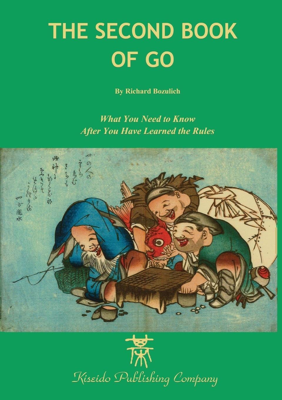 Cover: 9784906574315 | The Second Book of Go | Richard Bozulich | Taschenbuch | Paperback