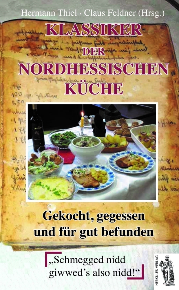 Cover: 9783941499935 | Klassiker der nordhessischen Küche | Hermann Thiel | Buch | 2014