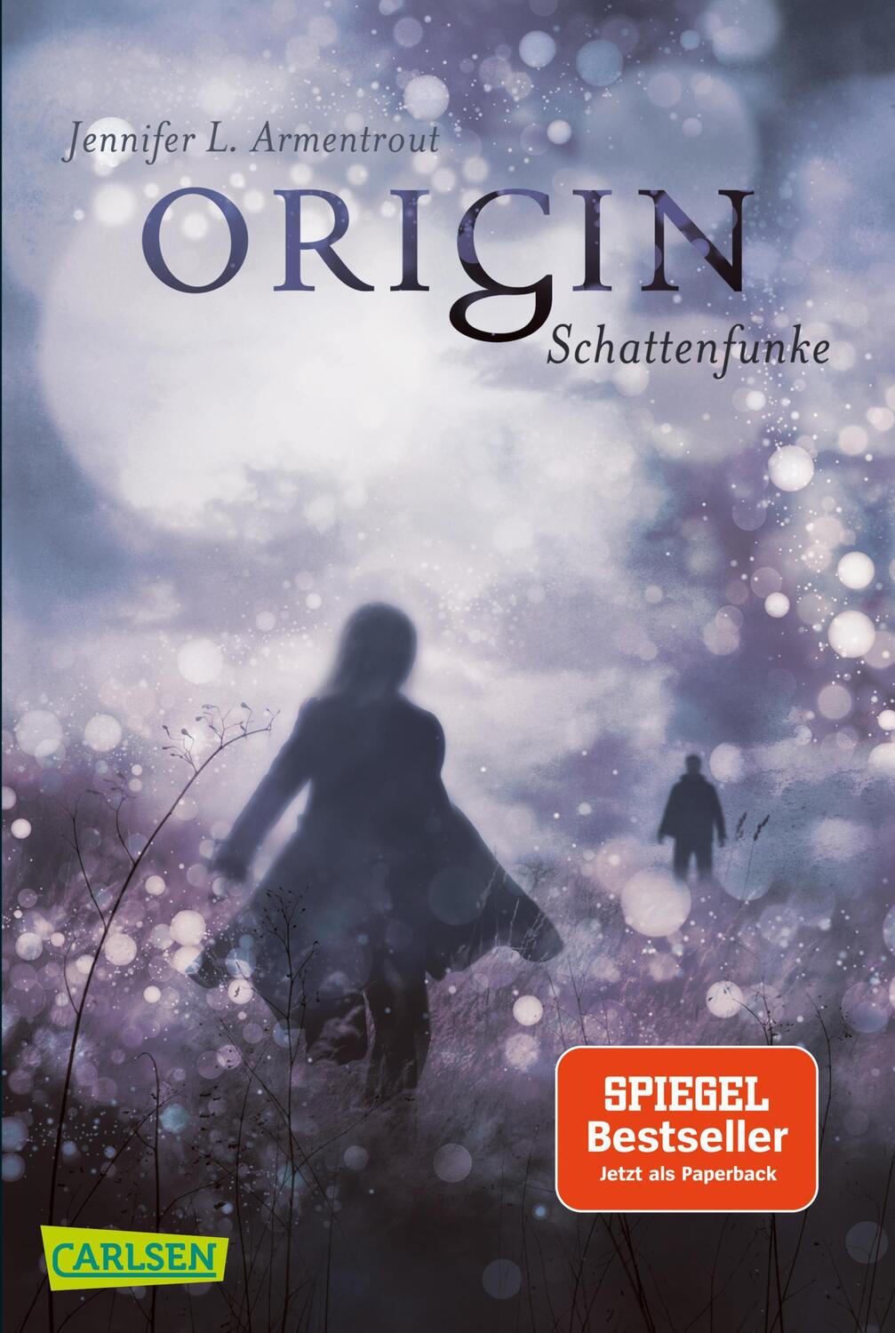 Cover: 9783551317094 | Obsidian 4: Origin. Schattenfunke | Jennifer L. Armentrout | Buch