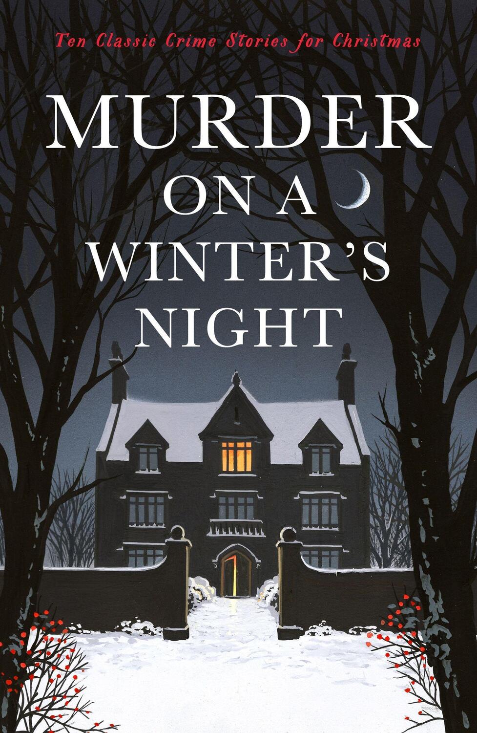 Cover: 9781788168014 | Murder on a Winter's Night | Ten Classic Crime Stories | Gayford