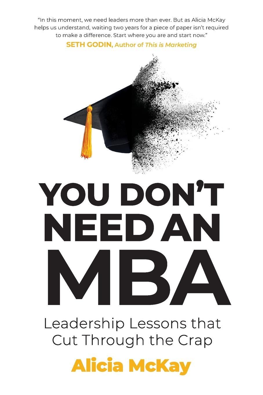 Cover: 9780648980346 | You Don't Need an MBA | leadership lessons that cut through the crap