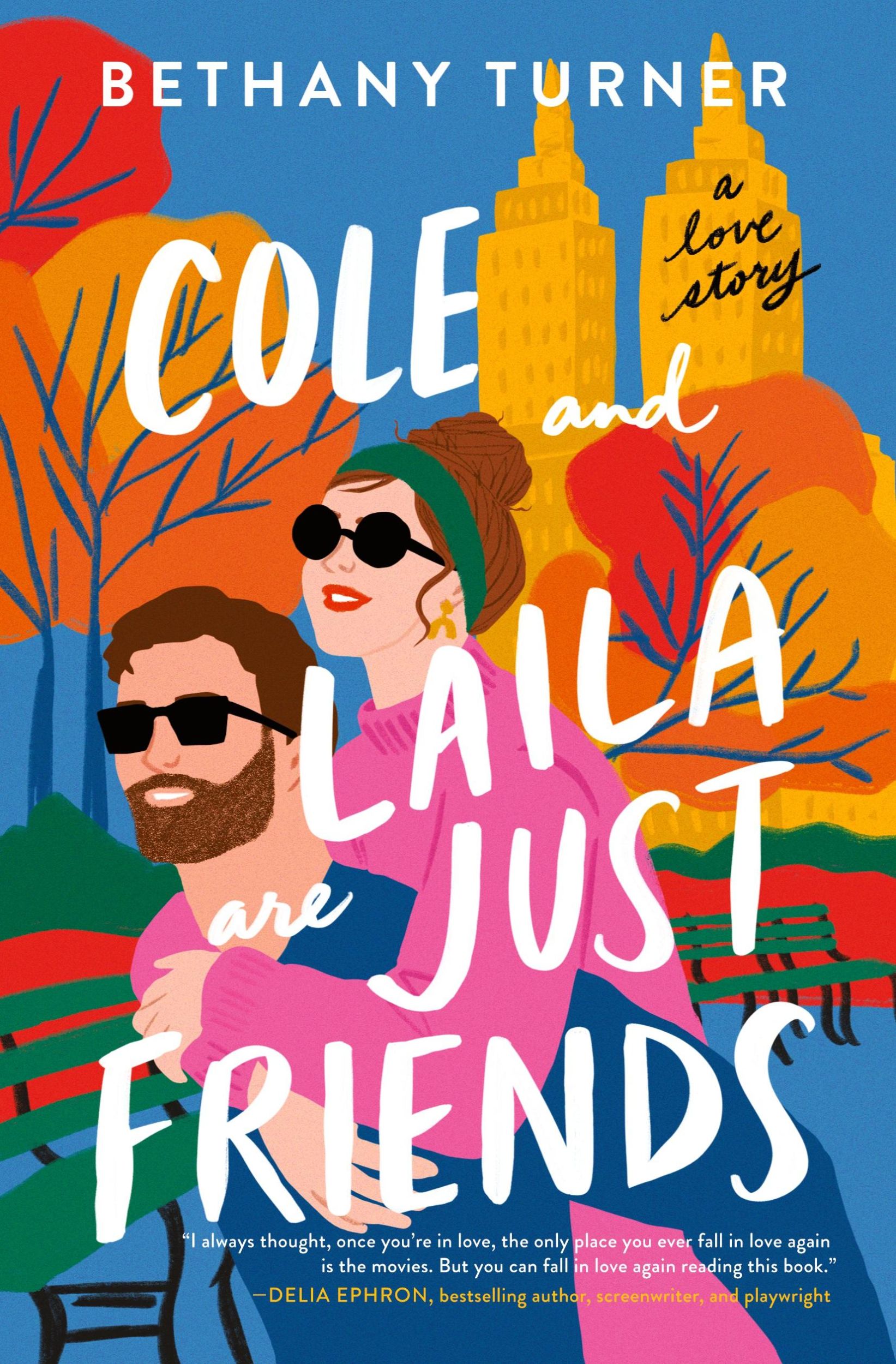 Cover: 9780840706904 | Cole and Laila Are Just Friends | A Love Story | Bethany Turner | Buch