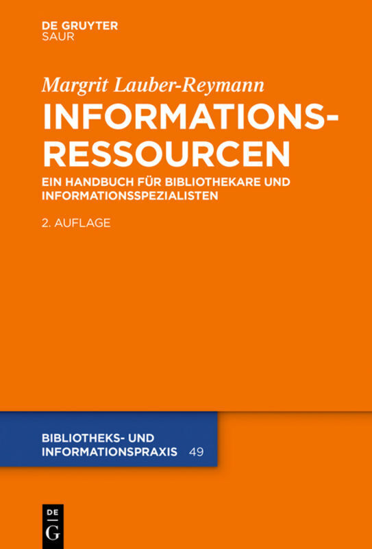 Cover: 9783110403480 | Informationsressourcen | Margrit Lauber-Reymann | Buch | Gebunden