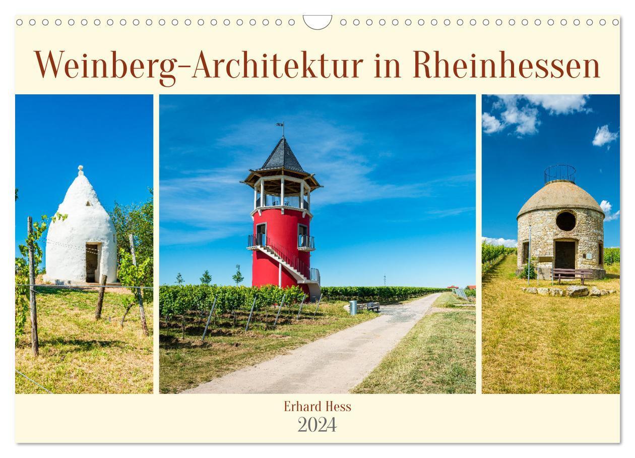 Cover: 9783675481879 | Weinberg-Architektur in Rheinhessen (Wandkalender 2024 DIN A3...